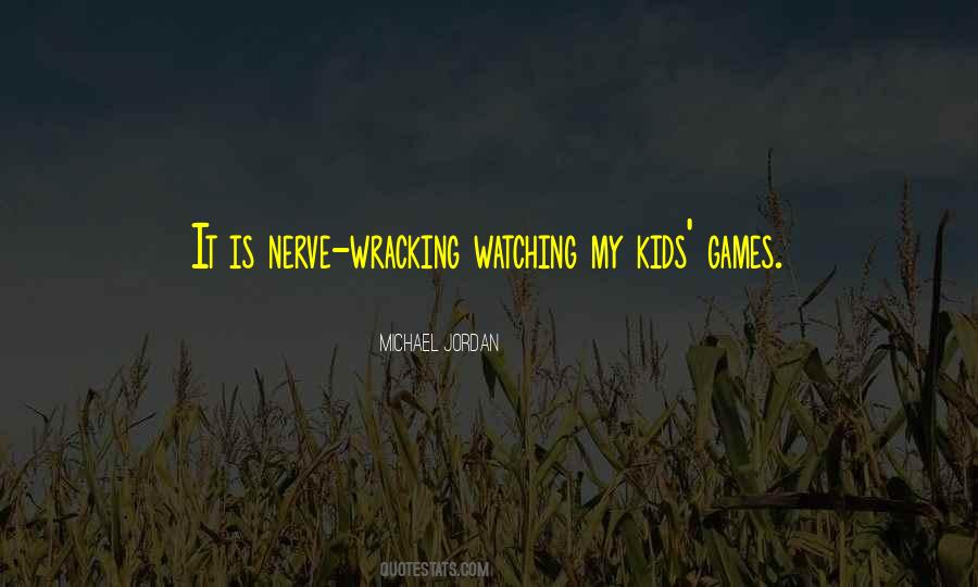 My Kids Quotes #1828436