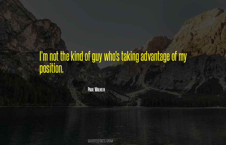 My Kind Of Guy Quotes #1206533