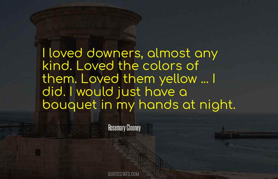My Kind Of Night Quotes #1590775