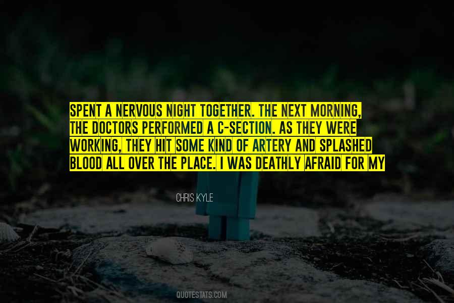 My Kind Of Night Quotes #1649417