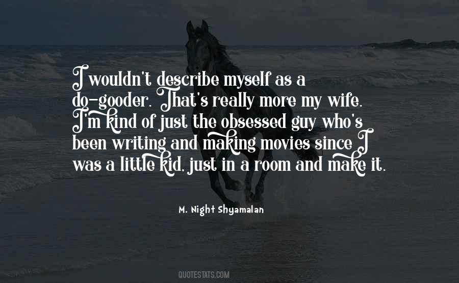 My Kind Of Night Quotes #501944