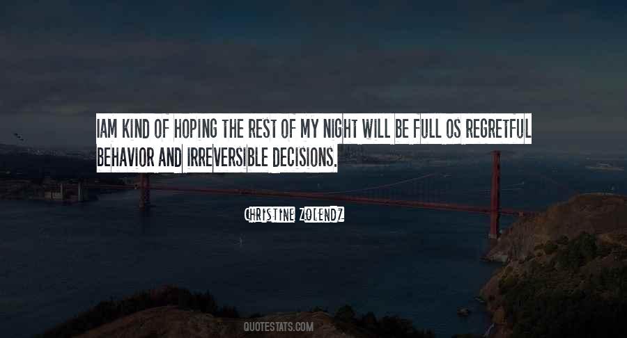 My Kind Of Night Quotes #627640