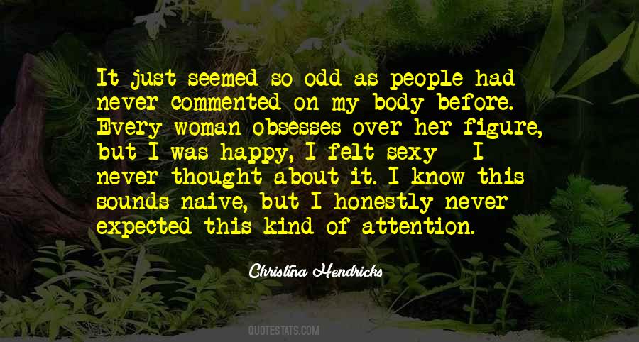 My Kind Of Woman Quotes #263687