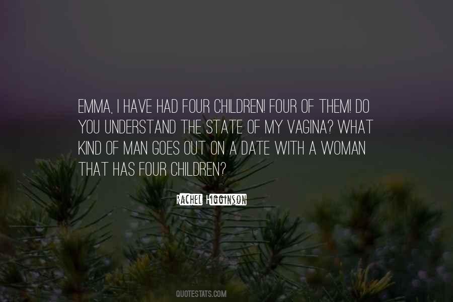 My Kind Of Woman Quotes #787286