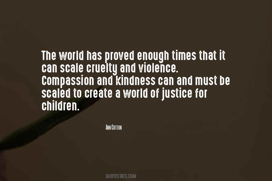 Quotes About Children And Violence #1147986