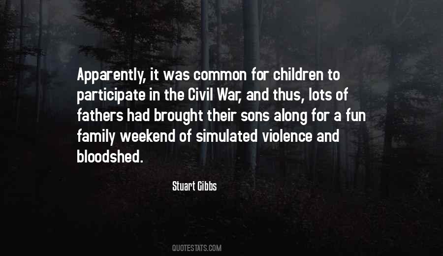 Quotes About Children And Violence #1388234