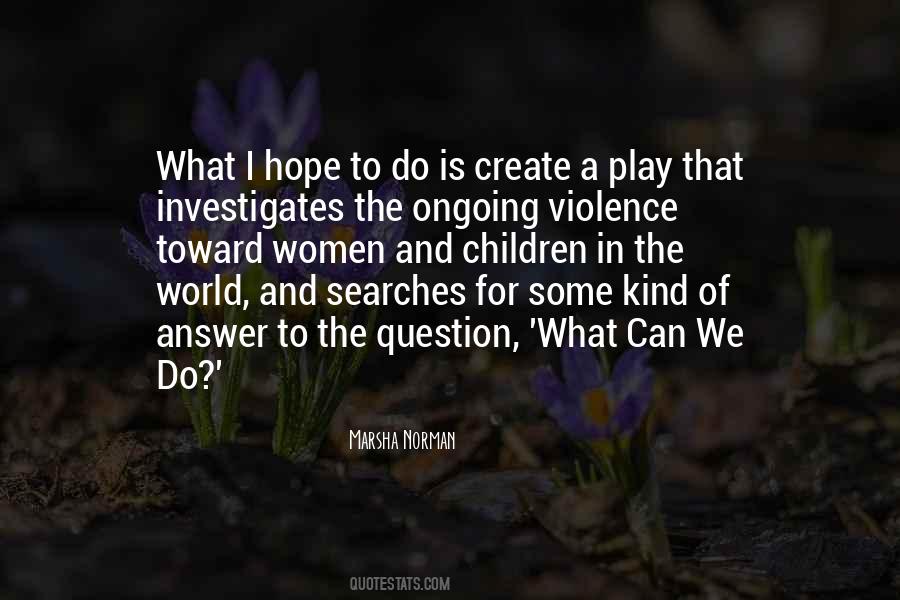 Quotes About Children And Violence #1866396