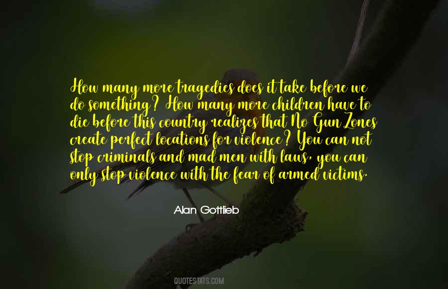 Quotes About Children And Violence #989081