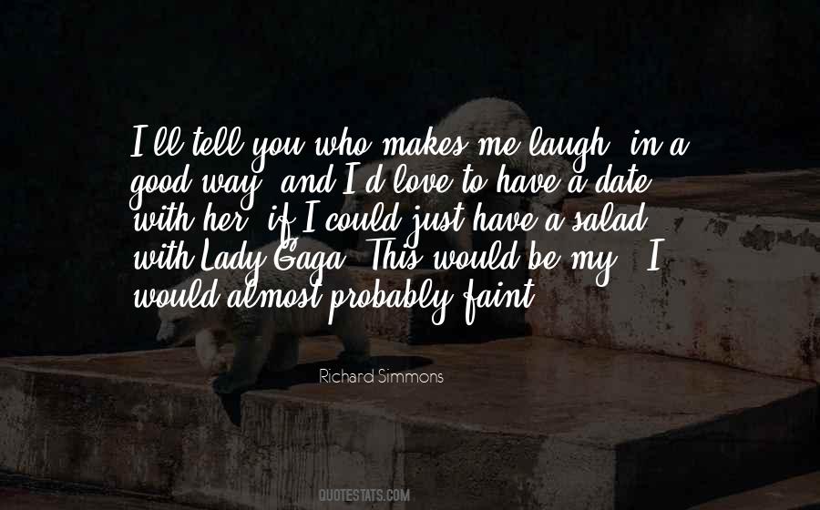 My Lady Love Quotes #1230573