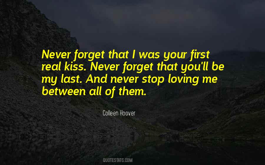 My Last First Kiss Quotes #1407810