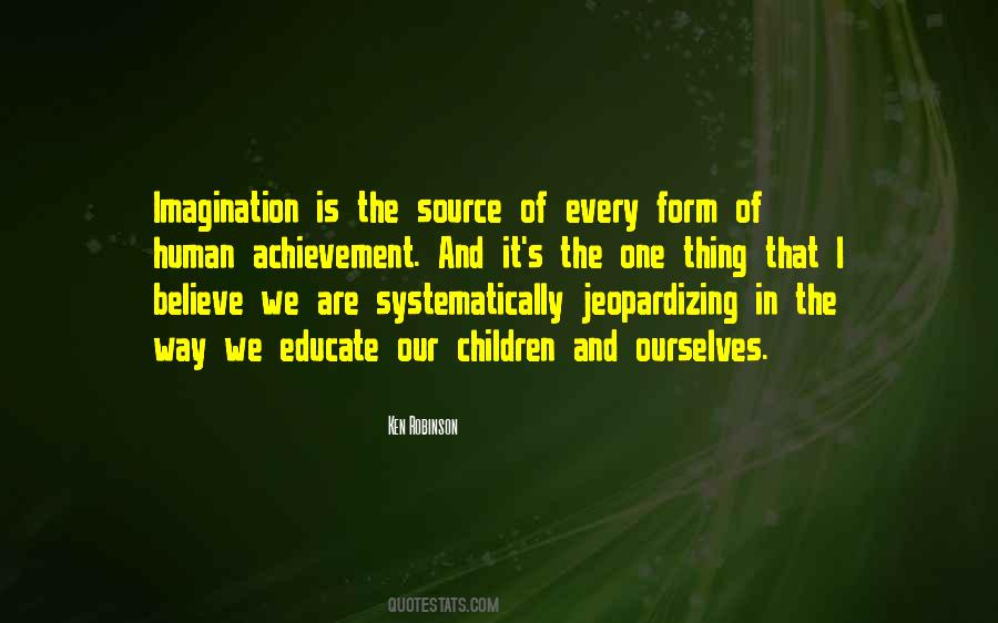 Quotes About Children And Imagination #1418433