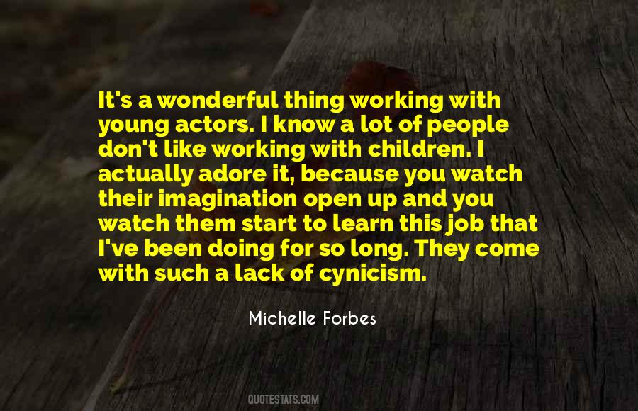 Quotes About Children And Imagination #1436387