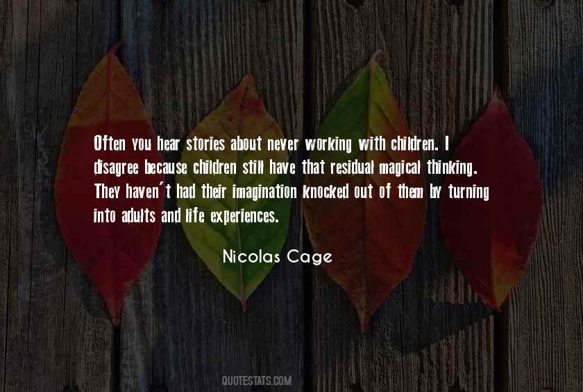 Quotes About Children And Imagination #359802