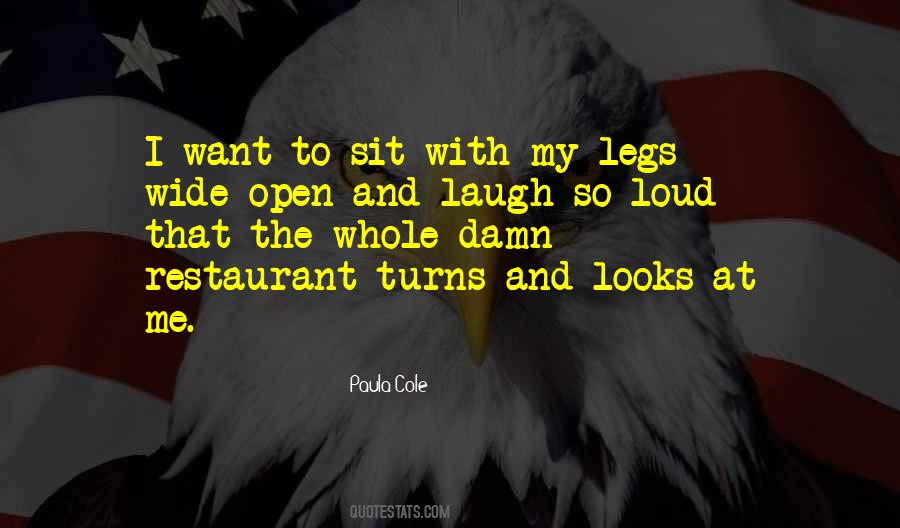 My Legs Quotes #1690148