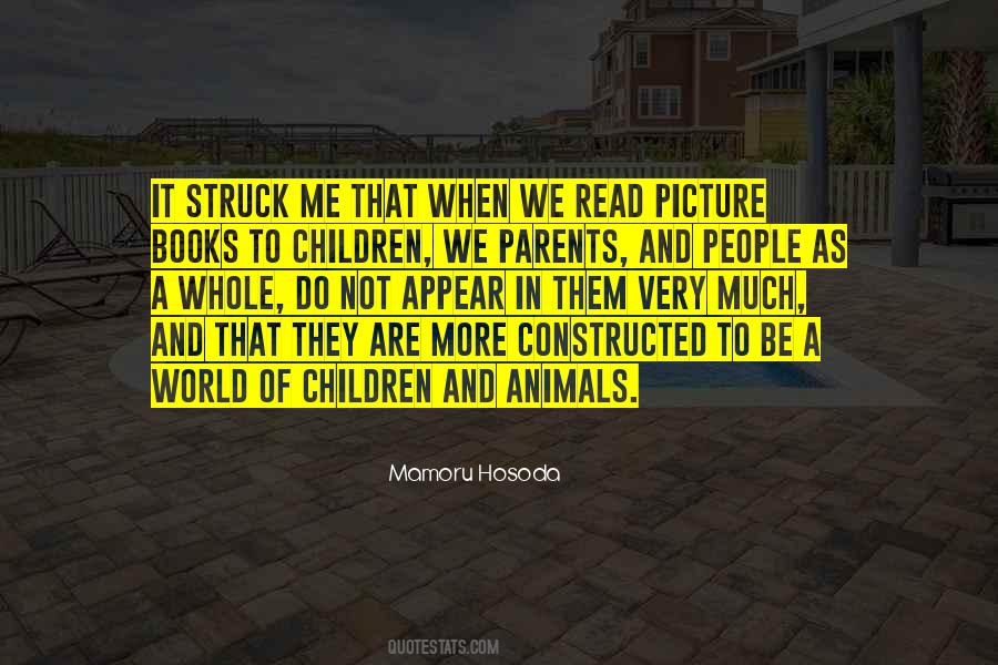 Quotes About Children And Animals #1466973