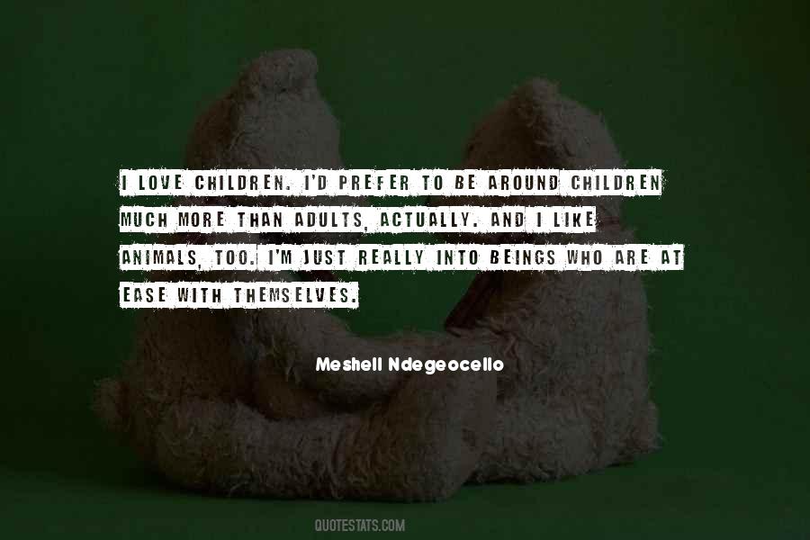 Quotes About Children And Animals #600398