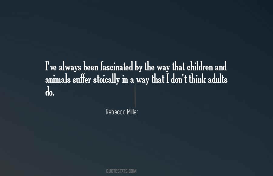 Quotes About Children And Animals #734550