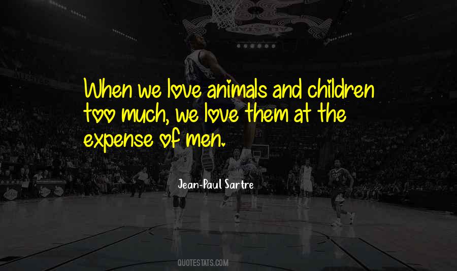Quotes About Children And Animals #754505