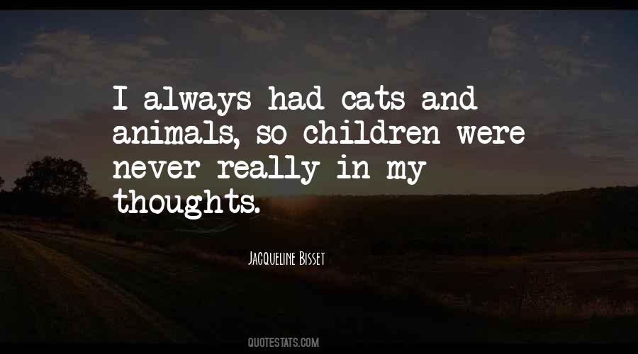 Quotes About Children And Animals #772692