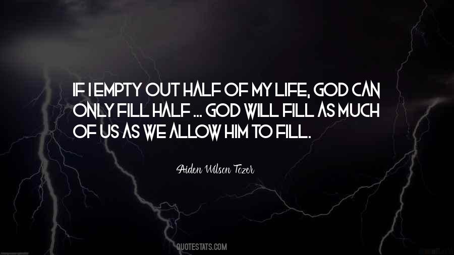 My Life God Quotes #1371384