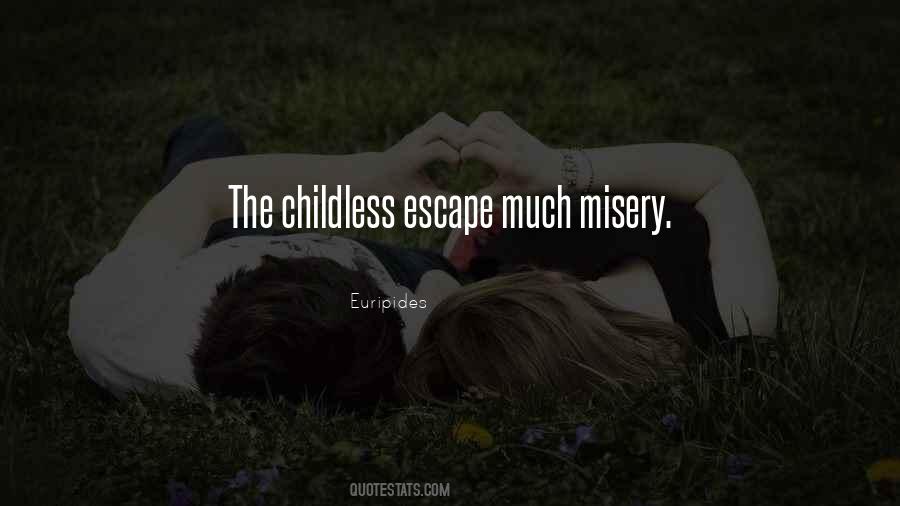 Quotes About Childless #1012455