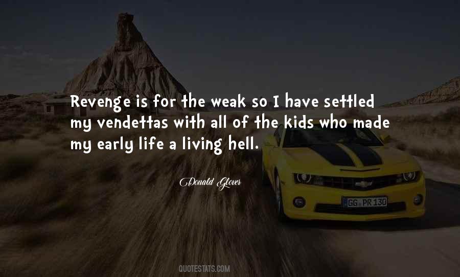 My Life Is Hell Quotes #1603582