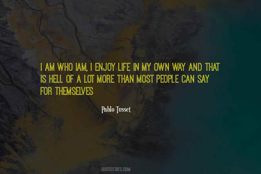 My Life Is Hell Quotes #404183