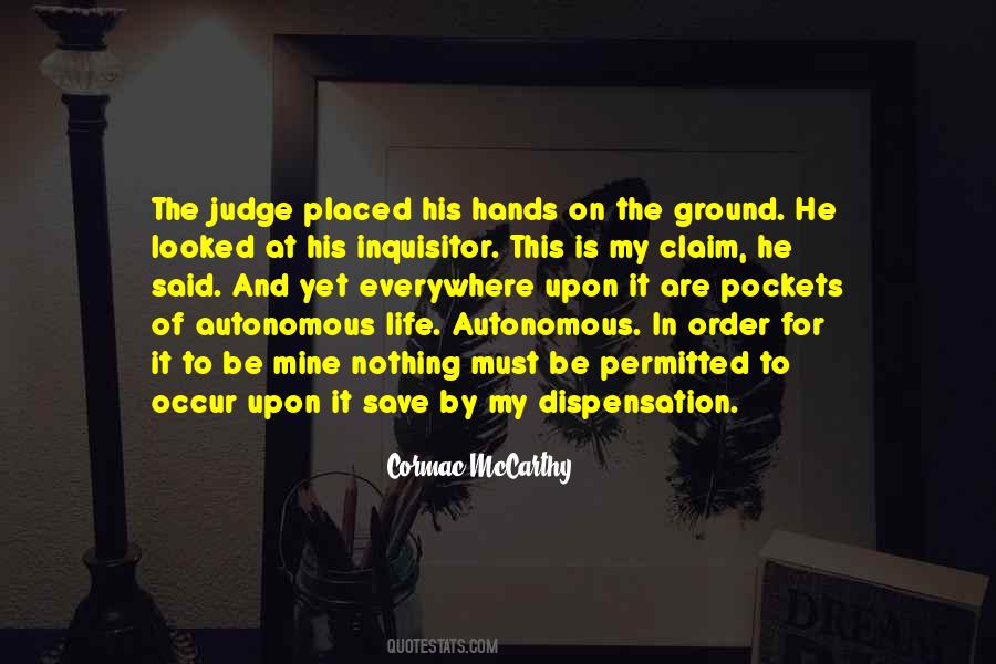 My Life Is In His Hands Quotes #1740488