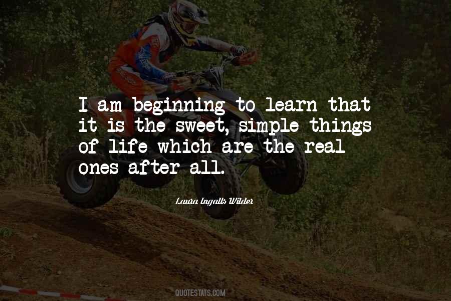 My Life Is Just Beginning Quotes #22587