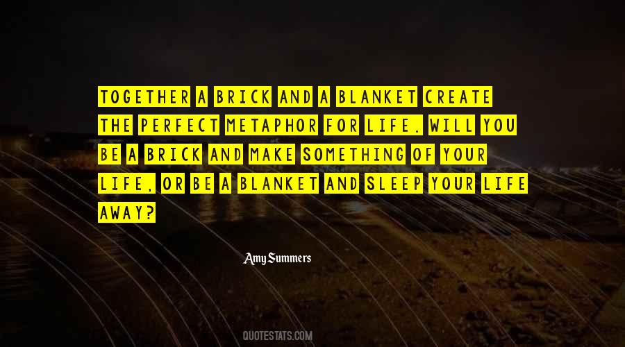 My Life Is Not Perfect But Quotes #1891