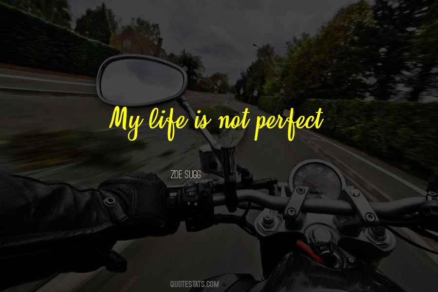 My Life Is Quotes #1315843