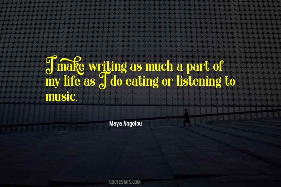 My Life Music Quotes #124583