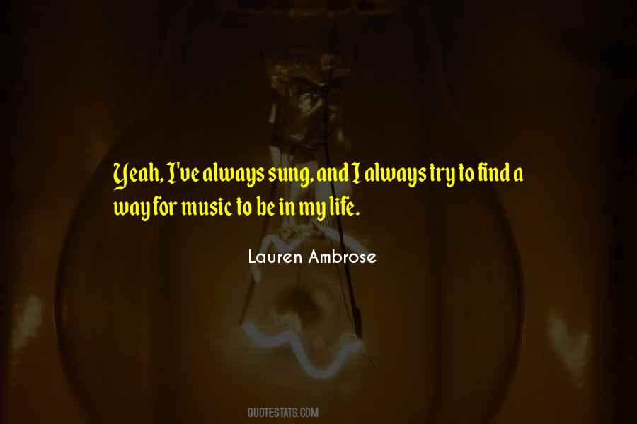 My Life Music Quotes #126757