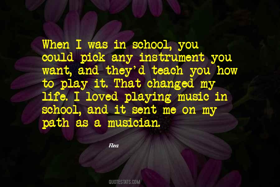My Life Music Quotes #178621