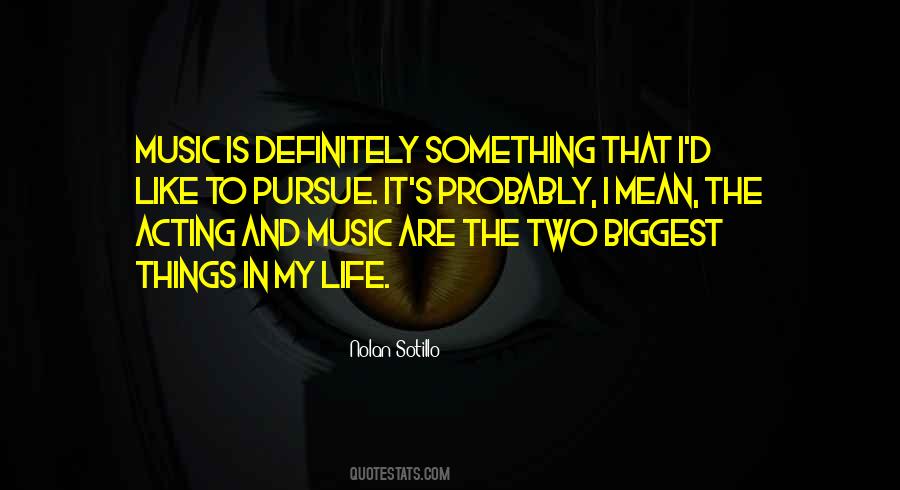 My Life Music Quotes #203225