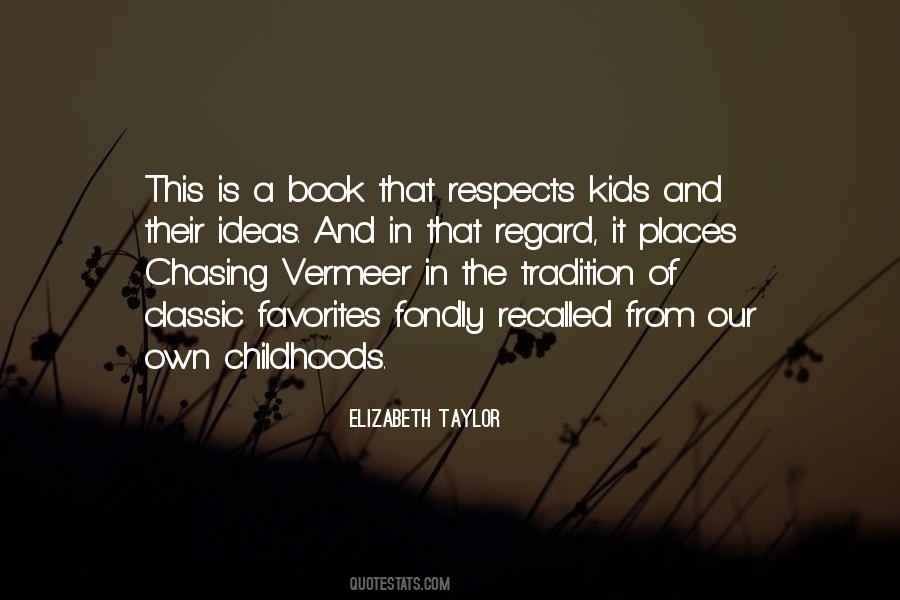 Quotes About Childhoods #1730863