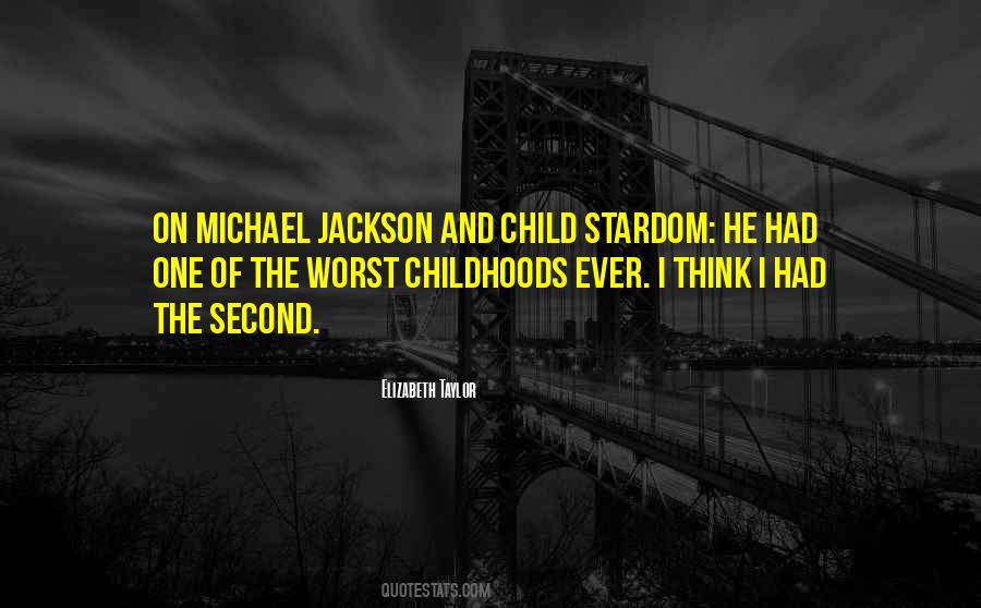 Quotes About Childhoods #886952