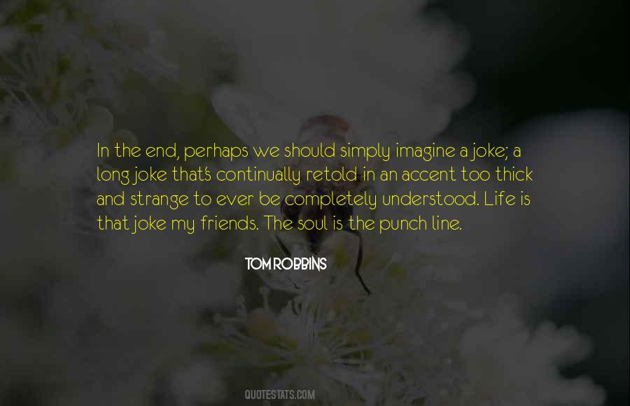My Life One Line Quotes #27685