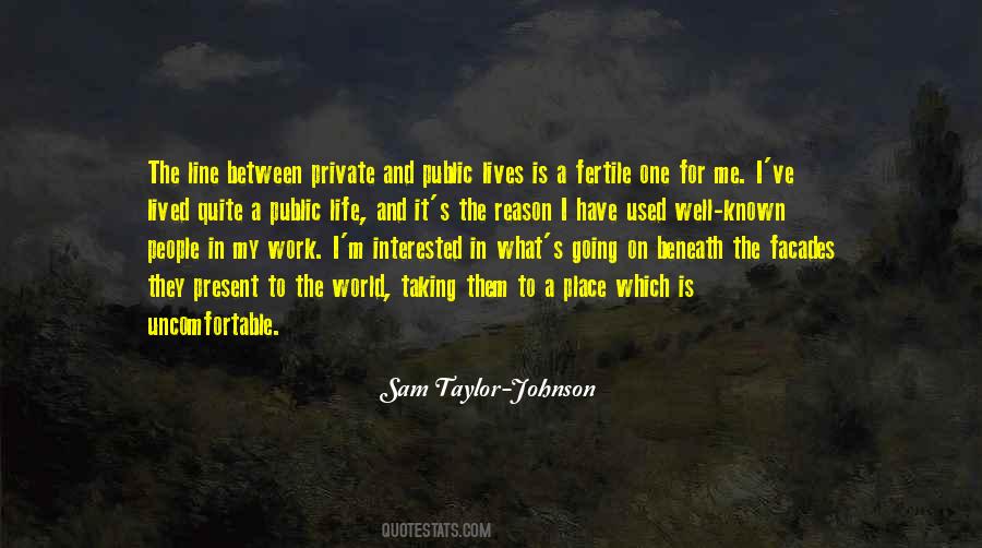 My Life One Line Quotes #314927