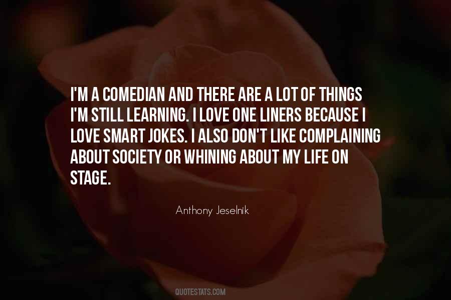 My Life One Line Quotes #496712