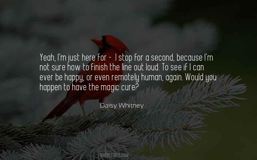 My Life One Line Quotes #50546