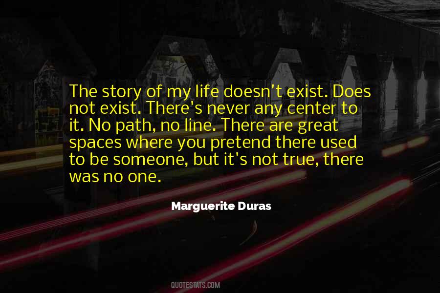 My Life One Line Quotes #554831