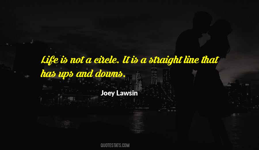 My Life One Line Quotes #6403