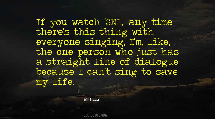 My Life One Line Quotes #670949
