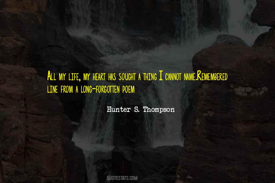 My Life One Line Quotes #82081