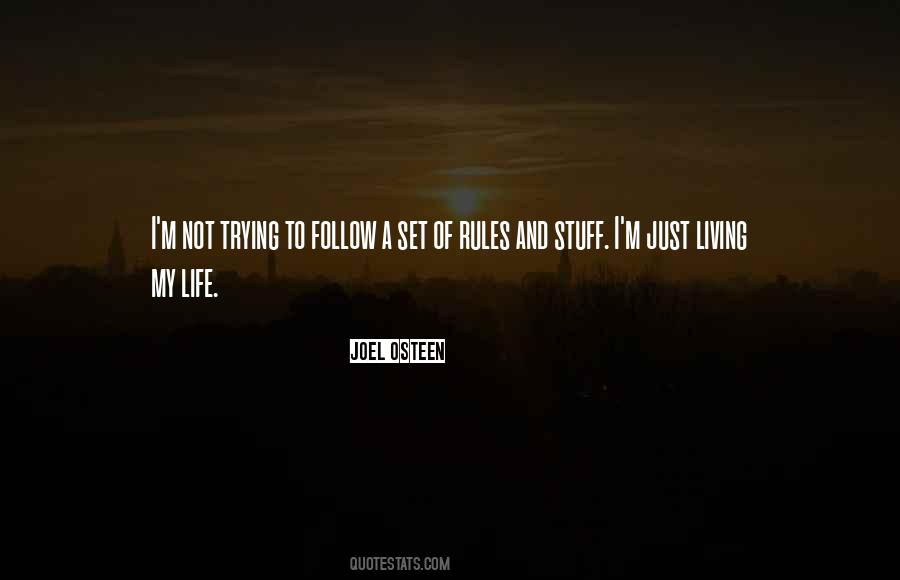 My Life Rules Quotes #745304