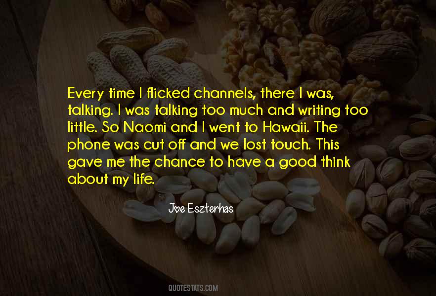 My Life Time Quotes #13498