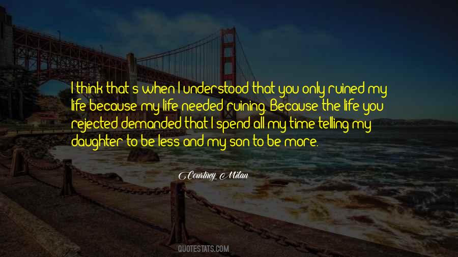 My Life Time Quotes #72800