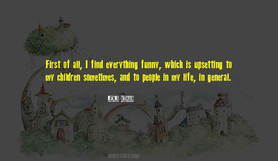 My Life Without You Is Like Funny Quotes #60628