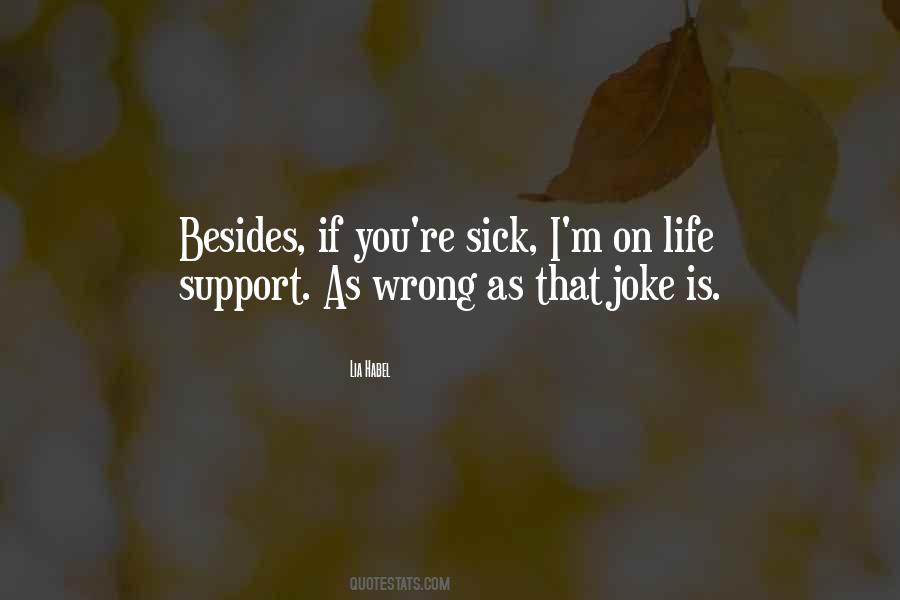 My Life's A Joke Quotes #519638